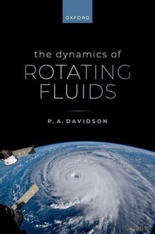 The Dynamics of Rotating Fluids [KSIĄŻKA]