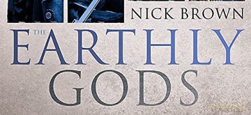 The Earthly Gods: Agent of Rome 6 - Nick Brown [KSIĄŻKA]