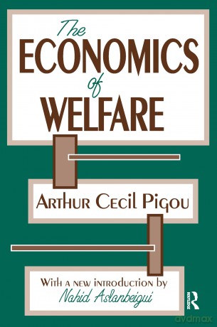 The Economics of Welfare (Classics in Economics (Paperback)) [KSIĄŻKA]