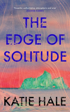 The Edge of Solitude - Katie Hale [KSIĄŻKA]