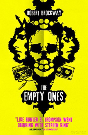 The Empty Ones (The Unnoticeables #2) - Robert Brockway [KSIĄŻKA]