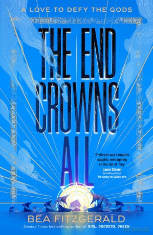The End Crowns All - Bea Fitzgerald [KSIĄŻKA]