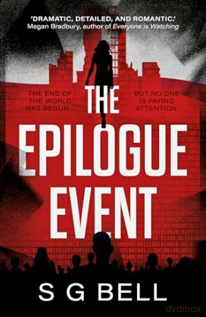 The Epilogue Event - S G Bell [KSIĄŻKA]