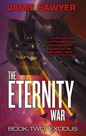 The Eternity War: Exodus - Jamie Sawyer [KSIĄŻKA]