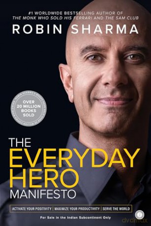 The Everyday Hero Manifesto - Robin Sharma [KSIĄŻKA]