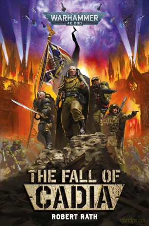 The Fall of Cadia (Warhammer 40,000) - Robert Rath [KSIĄŻKA]