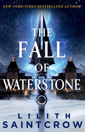 The Fall of Waterstone: 2 (Black Land's Bane) - Lilith Saintcrow [KSIĄŻKA]