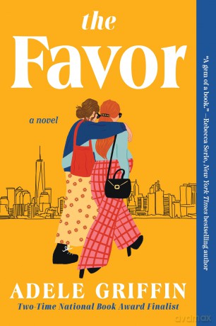 The Favor: A Novel - Griffin Adele [KSIĄŻKA]