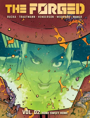 The Forged Volume 2: Home Sweet Home - Rucka [KSIĄŻKA]