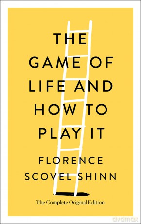 The Game of Life and How to Play It: The Complete Original Edition (Simple Success Guides) - Silvia Ferrara [KSIĄŻKA]