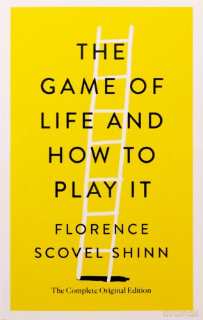 The Game of Life and How to Play It: The Complete Original Edition (Simple Success Guides) - Silvia Ferrara [KSIĄŻKA]