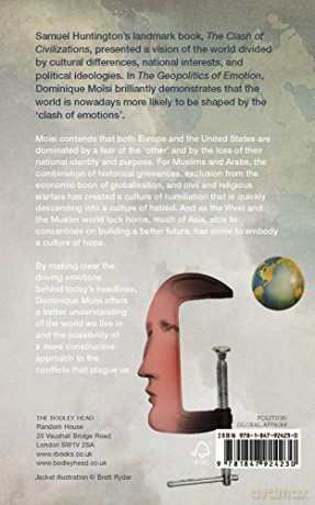The Geopolitics of Emotion: How Cultures of Fear, Humiliation and Hope are Reshaping the World - Moisi Dominique [KSIĄŻKA]