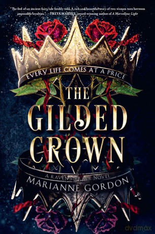 The Gilded Crown: 1 (Raven's Trade) - Marianne Gordon [KSIĄŻKA]