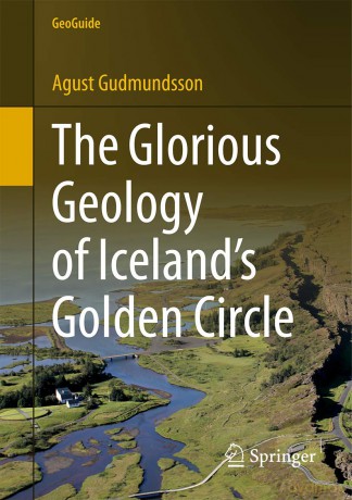 The Glorious Geology of Iceland's Golden Circle (GeoGuide) - Gudmundsson
