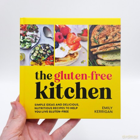 The Gluten-Free Kitchen: Simple Ideas and Delicious, Nutritious Recipes to Help You Live Gluten-Free - Emily Kerrigan [KSIĄŻKA]