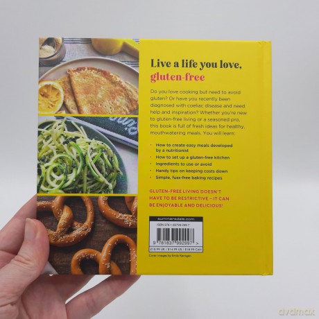 The Gluten-Free Kitchen: Simple Ideas and Delicious, Nutritious Recipes to Help You Live Gluten-Free - Emily Kerrigan [KSIĄŻKA]