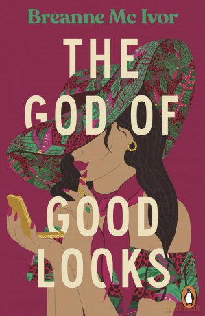 The God of Good Looks - Breanne Mc Ivor [KSIĄŻKA]