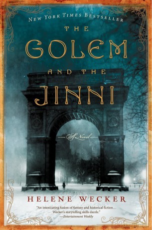 The Golem and the Jinni (P.S.) - Helene Wecker [KSIĄŻKA]