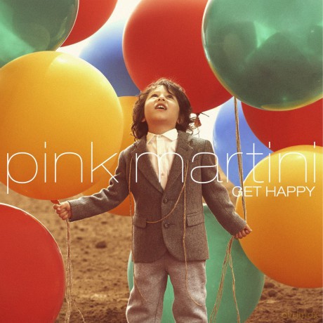 Pink Martini: Get Happy [WINYL]