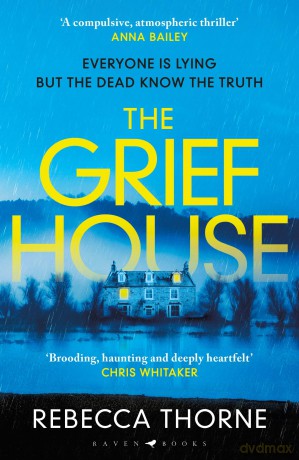 The Grief House - Rebecca Thorne [KSIĄŻKA]