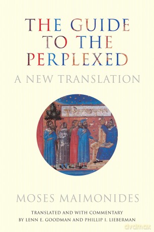 The Guide to the Perplexed: A New Translation - Moses Goodman [KSIĄŻKA]