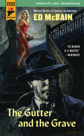 The Gutter and the Grave (Hard Case Crime) - Ed Mcbain [KSIĄŻKA]