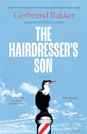 The Hairdresser's Son - Gerbrand Bakker [KSIĄŻKA]