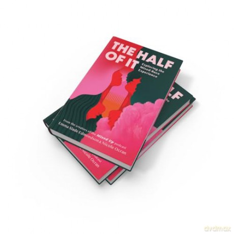 The Half of It: A new, powerful discussion of race, identity and political polarisation through the lens of the mixed-race experience - Emma S Edmondson [KSIĄŻKA]
