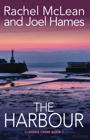 The Harbour (Cumbria Crime) - Rachel Mclean [KSIĄŻKA]