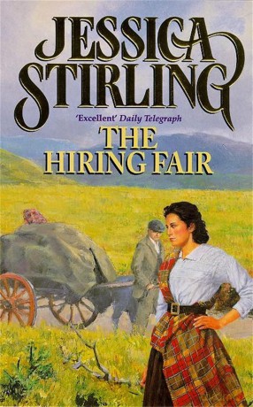 The Hiring Fair: Book Two (Stalker Family Saga) - Jessica Stirling [KSIĄŻKA]