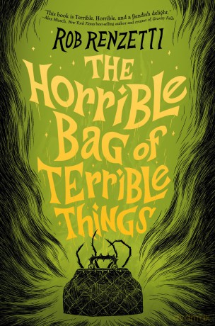The Horrible Bag of Terrible Things #1 (The Horrible Bag Series) - Rob Renzetti [KSIĄŻKA]