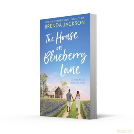 The House On Blueberry Lane: Perfect for fans of uplifting second chance, small-town romance in 2024!: Book 6 (Catalina Cove) - Brenda Jackson [KSIĄŻKA]
