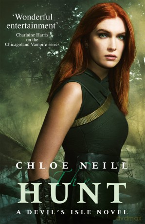 The Hunt: A Devil's Isle Novel (The Devil's Isle Series) - Chloe Neill [KSIĄŻKA]