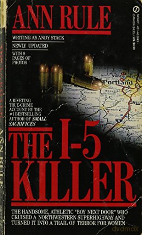 The I-5 Killer: Revised Edition - Ann Rule [KSIĄŻKA]