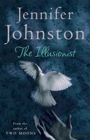 The Illusionist - Jennifer Johnston [KSIĄŻKA]