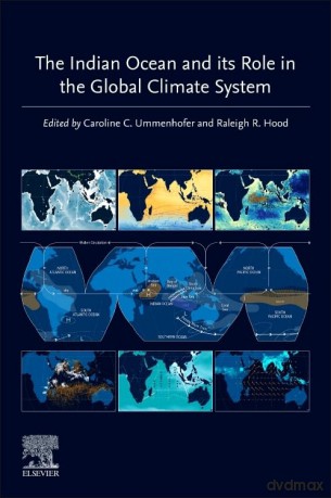 The Indian Ocean and its Role in the Global Climate System - Caroline Ummenhofer [KSIĄŻKA]