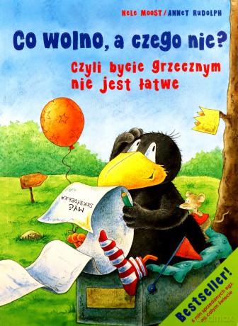 Mały Kruk Co Wolno A Czego Nie Wolno - Nele Moost, Annet Rudolph [KSIĄŻKA]