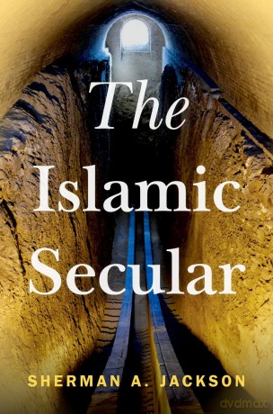The Islamic Secular [KSIĄŻKA]