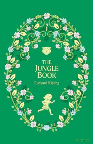 The Jungle Book: 4 (The Complete Children's Classics Collection) - Rudyard Kipling [KSIĄŻKA]
