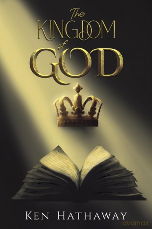 The Kingdom of God - Ken Hathaway [KSIĄŻKA]