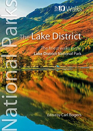 The Lake District - The finest walks in the Lake District National Park (Top 10 Walks) (Top 10 Walks: UK National Parks) - Carl Rogers [KSIĄŻKA]