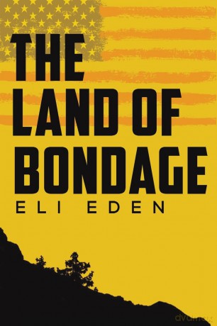 The Land of Bondage - Eli Eden [KSIĄŻKA]