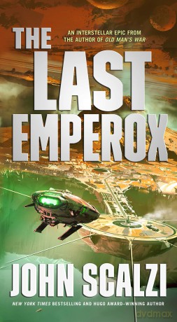 The Last Emperox: 3 (Interdependency) - John Scalzi [KSIĄŻKA]