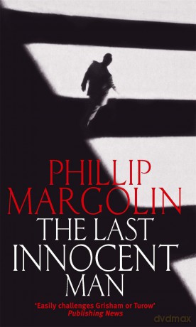 The Last Innocent Man - Margolin Phillip M [KSIĄŻKA]