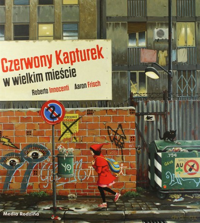 Czerwony Kapturek w wielkim mieście  Czerwony Kapturek w wielkim mieście -  Ewelina Angielczyk [KSIĄŻKA]