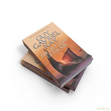 The Last Light of the Sun - Guy Gavriel Kay [KSIĄŻKA]