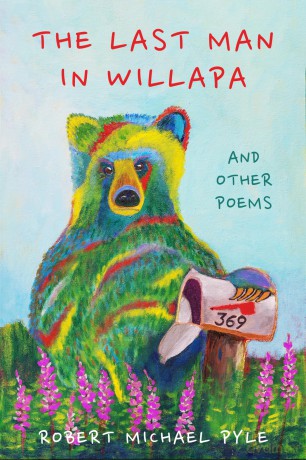 The Last Man in Willapa: And Other Poems (Sowell Collection Books) [KSIĄŻKA]