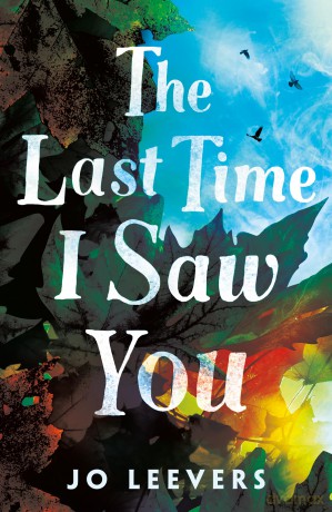 The Last Time I Saw You - Jo Leevers [KSIĄŻKA]