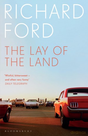 The Lay of the Land - Richard Ford [KSIĄŻKA]