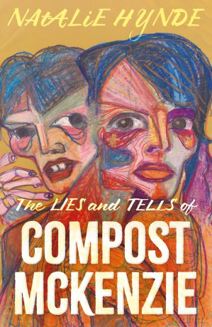 The Lies and Tells of Compost Mckenzie - Hynde Natalie [KSIĄŻKA]